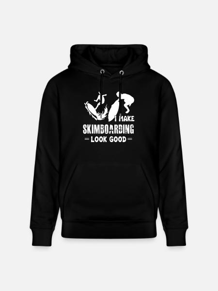 I Make Skimboarding Look Good - Stanley/Stella CRUISER Unisex Organic Hoodie - black