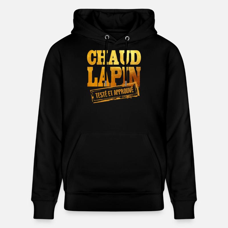 Chaud La Pin Texte Approve Graphic - Sweat à capuche bio CRUISER Stanley/Stella Unisexe - noir