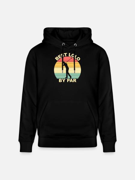 Best Lolo By Par - Golfing - Stanley/Stella CRUISER Unisex Organic Hoodie - black
