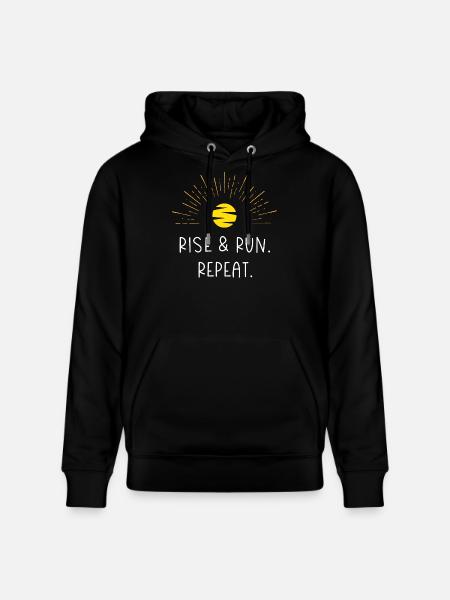 Rise and Run. Repeat. - Stanley/Stella CRUISER Unisex Organic Hoodie - black
