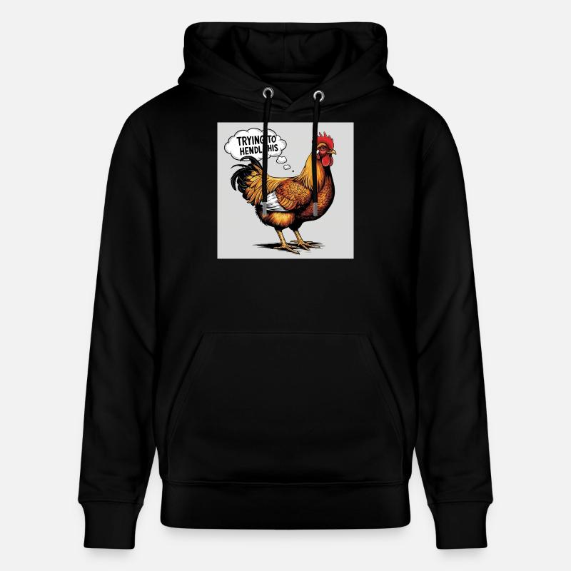 Poulet « Essayer de faire ça » - Sweat à capuche bio CRUISER Stanley/Stella Unisexe - noir