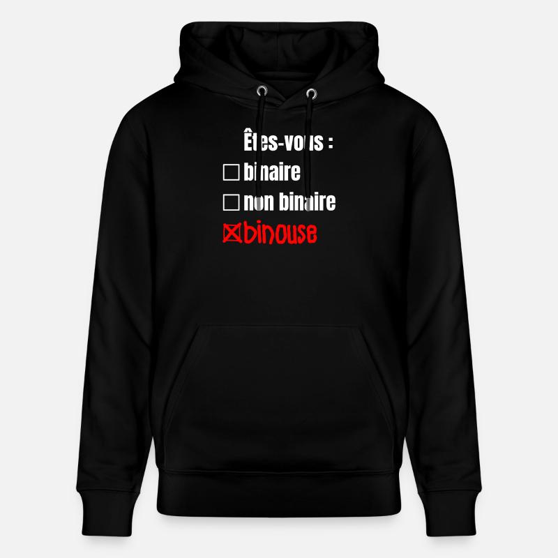 ARE YOU BINARY, NON-BINARY, BINOUSE! - Stanley/Stella CRUISER Unisex Organic Hoodie - black