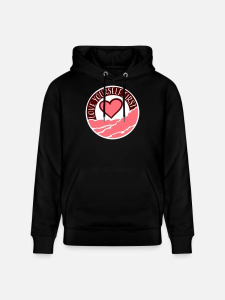 Love Yourself First Self-Love Self-Care - Stanley/Stella CRUISER Unisex Organic Hoodie - black