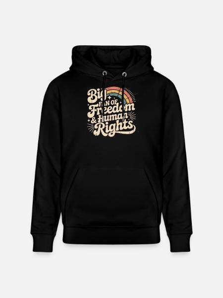 Big Fan of Freedom & Human Rights - Stanley/Stella CRUISER Unisex Organic Hoodie - black