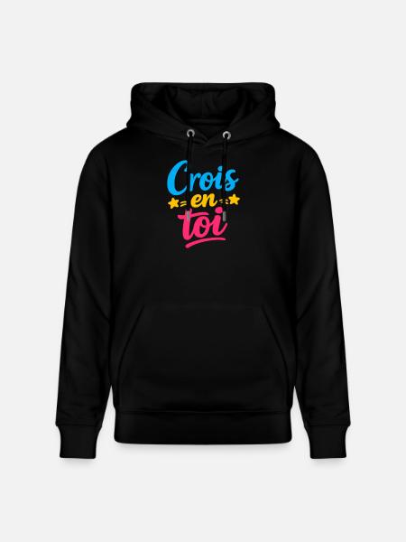 Crois en toi  - Sweat à capuche bio CRUISER Stanley/Stella Unisexe - noir