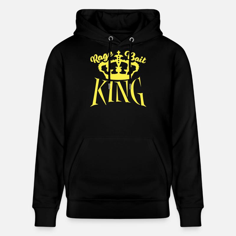 Rage, Bait, King, Provocation, Troll, Attention - Sweat à capuche bio CRUISER Stanley/Stella Unisexe - noir