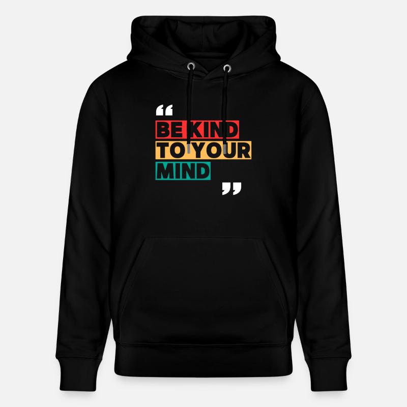 Be kind - Stanley/Stella Unisex Bio-Hoodie CRUISER  - Schwarz