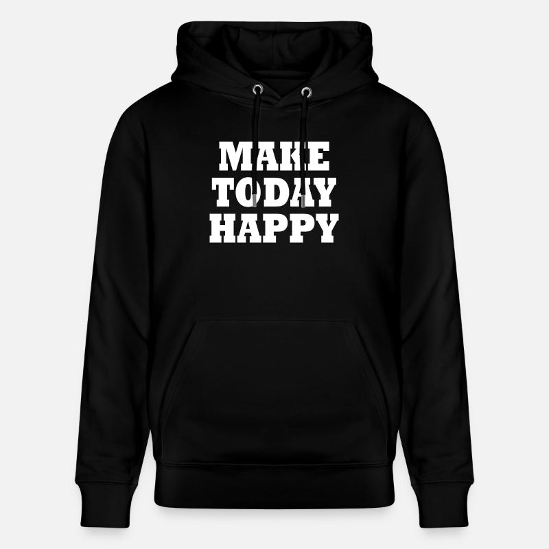 Make today happy - Sweat à capuche bio CRUISER Stanley/Stella Unisexe - noir