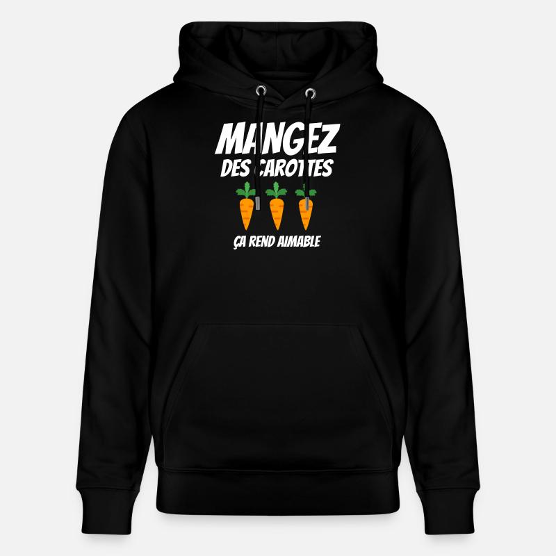 mangez des carottes, aimable - Sweat à capuche bio CRUISER Stanley/Stella Unisexe - noir
