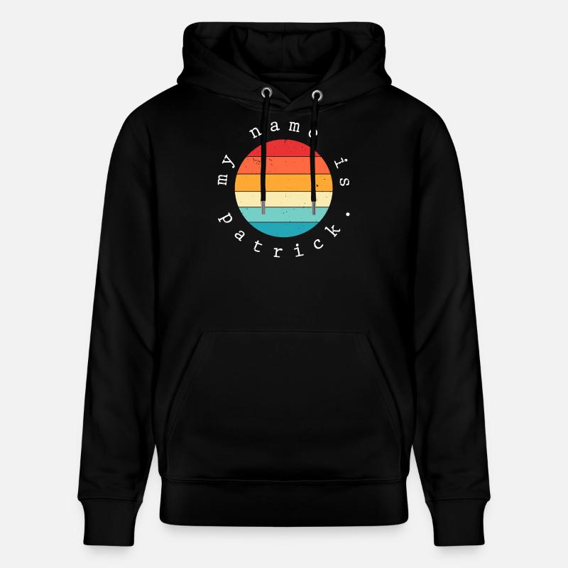 Je m’appelle Patrick - Sweat à capuche bio CRUISER Stanley/Stella Unisexe - noir