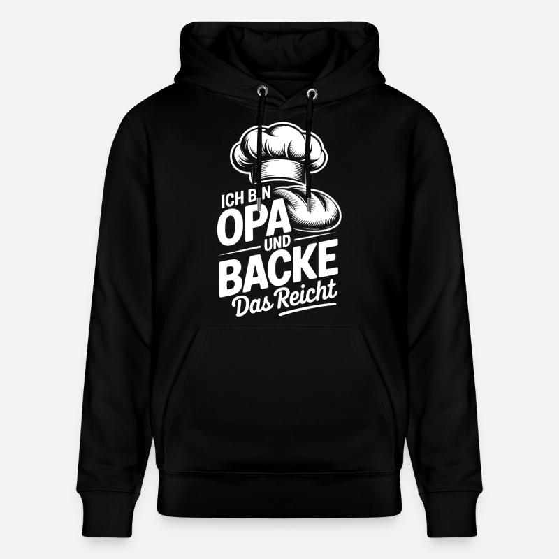 Opa Backt Das Reicht Küchenhumor - Stanley/Stella Unisex Bio-Hoodie CRUISER  - Schwarz