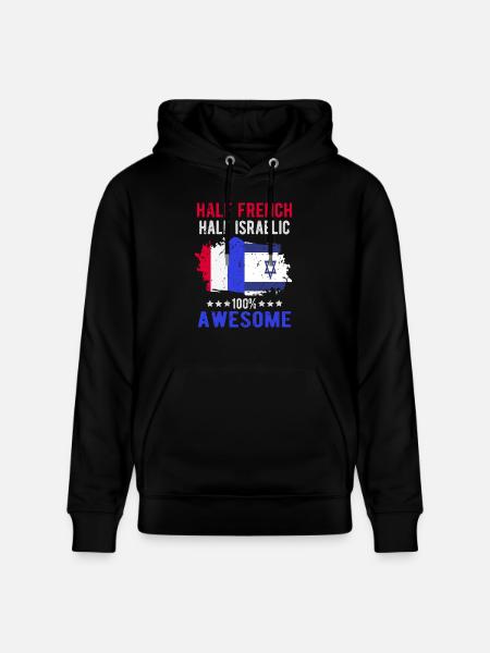 Half French Half Isreali - Stanley/Stella CRUISER Unisex Organic Hoodie - black