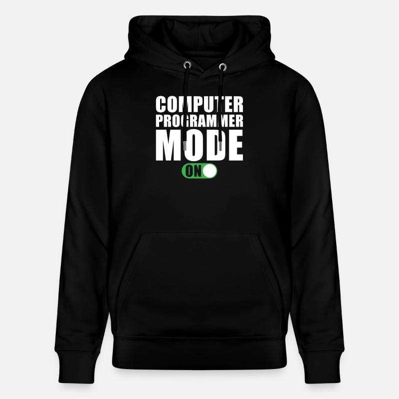 Computer Programmer Mode On - Stanley/Stella CRUISER Unisex Organic Hoodie - black