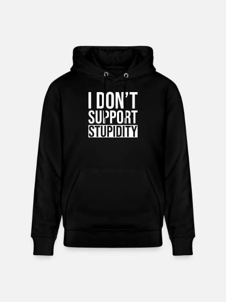 Anti Stupidity - Stanley/Stella CRUISER Unisex Organic Hoodie - black