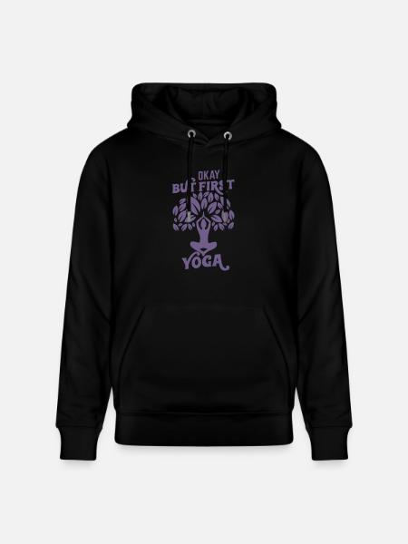 Yes, but yoga first - Stanley/Stella CRUISER Unisex Organic Hoodie - black