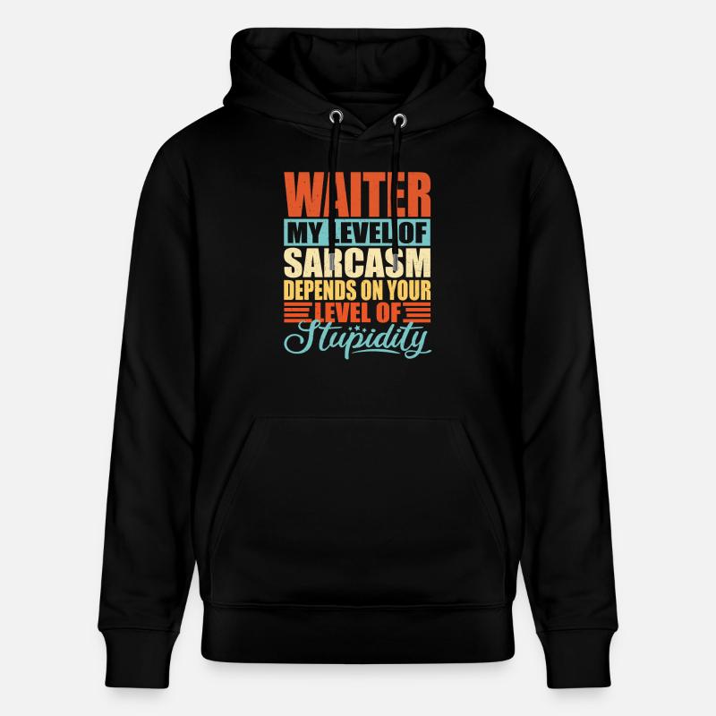 Kellner Spruch Kellner Geschenk - Stanley/Stella Unisex Bio-Hoodie CRUISER  - Schwarz