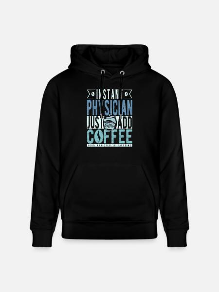 Doctor coffee saying - Stanley/Stella CRUISER Unisex Organic Hoodie - black
