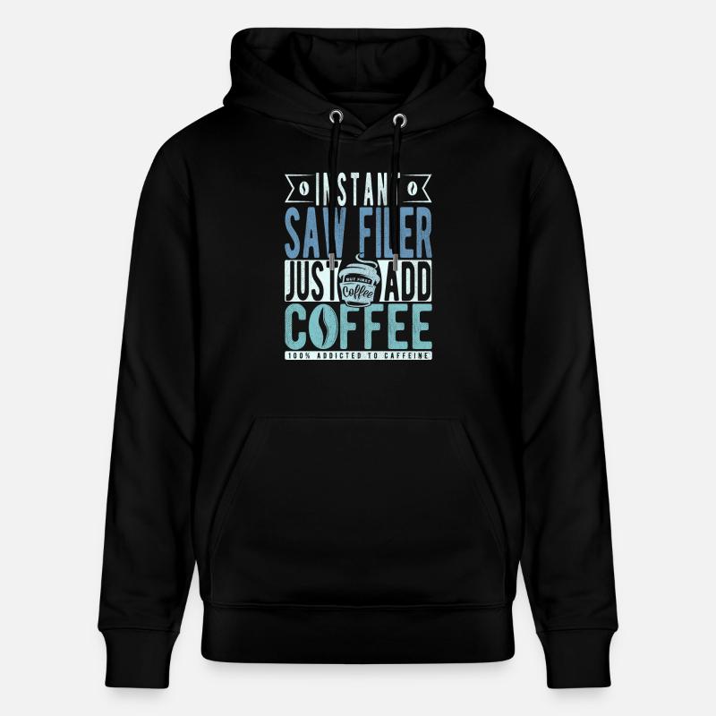 Saw Filer Coffee Dicton - Sweat à capuche bio CRUISER Stanley/Stella Unisexe - noir