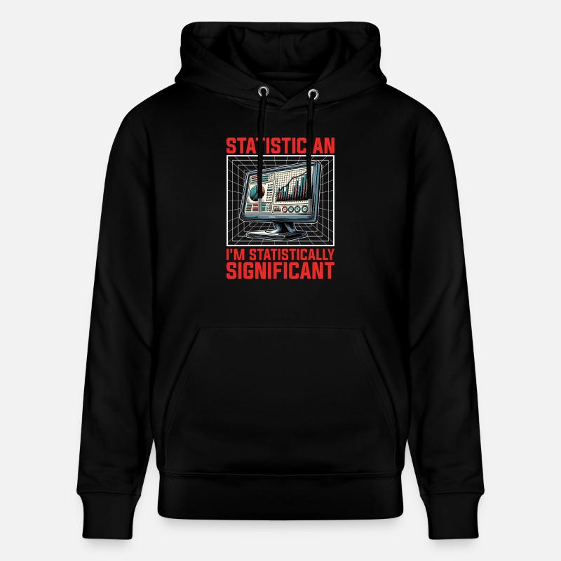 Statistician I'm Statistically Mathematicians - Stanley/Stella Unisex Bio-Hoodie CRUISER  - Schwarz