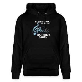 Blasmusik ist wie die Wahrheit sagen! - Geschenk - Stanley/Stella Unisex Bio-Hoodie CRUISER  - Schwarz - Vorne - Alina (178cm) & Michal (187cm)