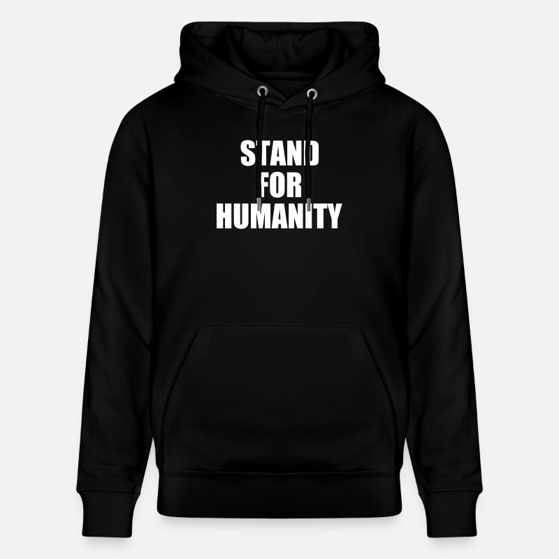 Stand for humanity - Stanley/Stella Unisex Bio-Hoodie CRUISER  - Schwarz