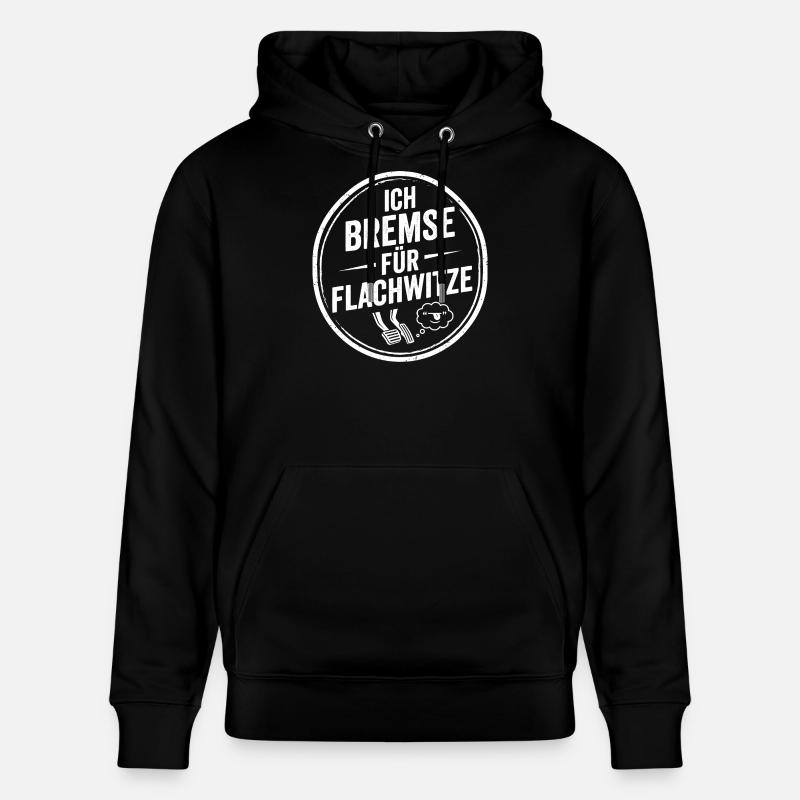 Je freine les blagues plates - Sweat à capuche bio CRUISER Stanley/Stella Unisexe - noir