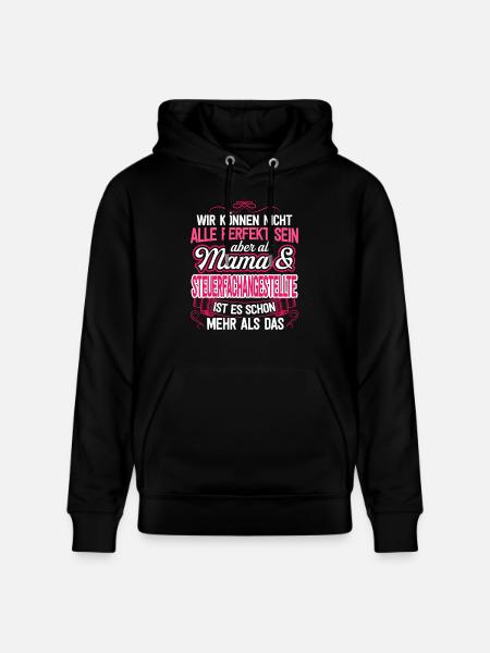 STEUERANGESTELLTE - Mama - Stanley/Stella Unisex Bio-Hoodie CRUISER - Schwarz