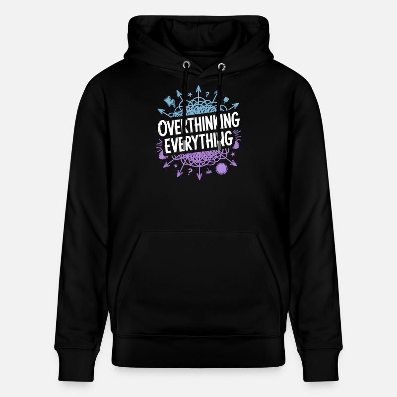 Overthinking Everything ADHS Chaos - Stanley/Stella Unisex Bio-Hoodie CRUISER  - Schwarz