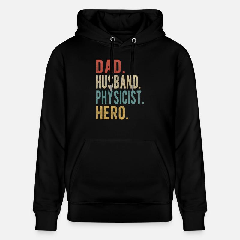 Physiker Papa Ehemann Held - Stanley/Stella Unisex Bio-Hoodie CRUISER  - Schwarz