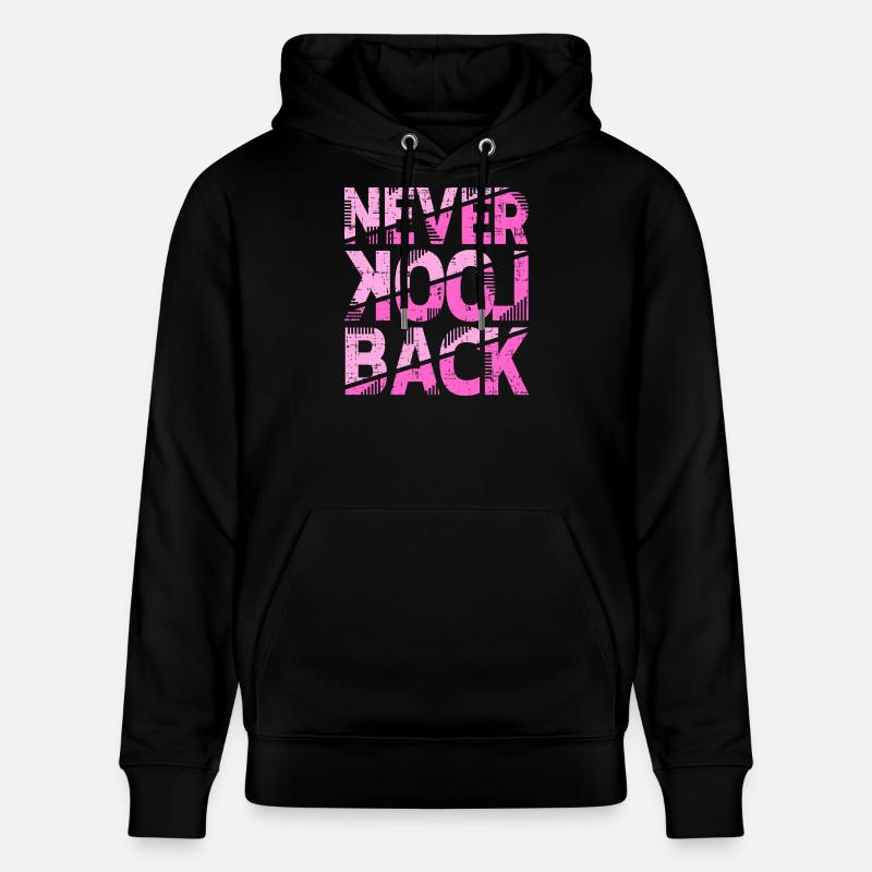Never Look Back Motivationsdesign - Stanley/Stella Unisex Bio-Hoodie CRUISER - Schwarz