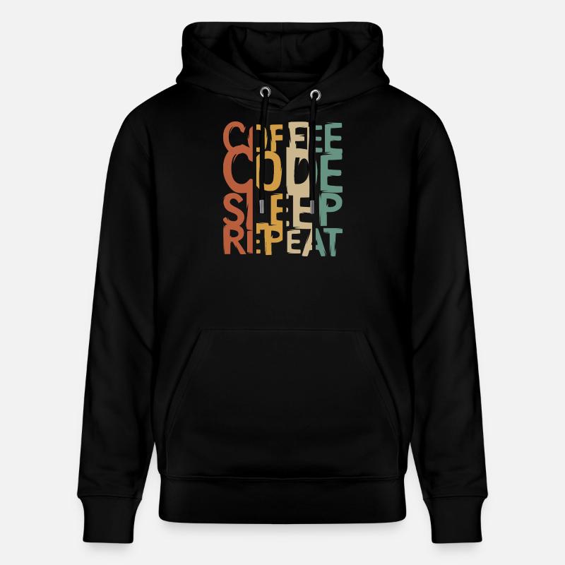 Coffee Code Sleep Repeat – Developer Design - Stanley/Stella CRUISER Unisex Organic Hoodie - black