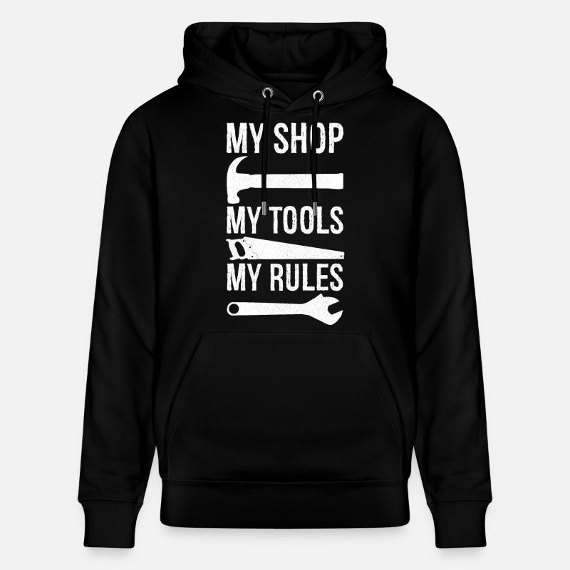 my shop my tools my rules - Sweat à capuche bio CRUISER Stanley/Stella Unisexe - noir