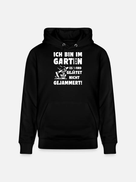 Im Garten wird gejätet statt gejammert - Stanley/Stella Unisex Bio-Hoodie CRUISER - Schwarz