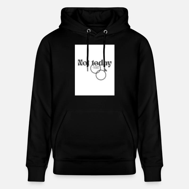 Pas aujourd’hui désolé - Sweat à capuche bio CRUISER Stanley/Stella Unisexe - noir