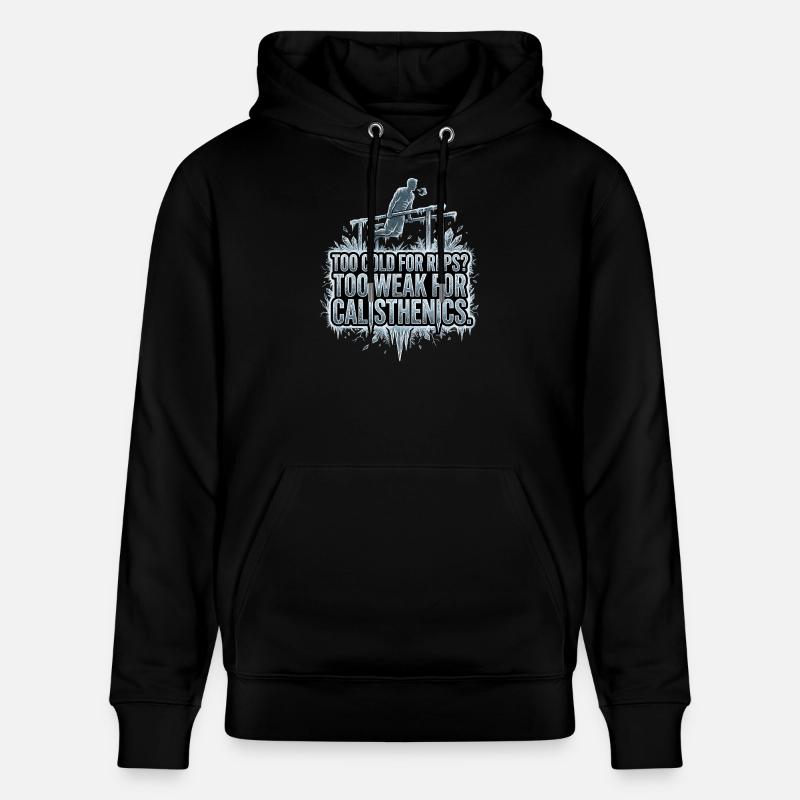 Calisthénie Glace - Sweat à capuche bio CRUISER Stanley/Stella Unisexe - noir