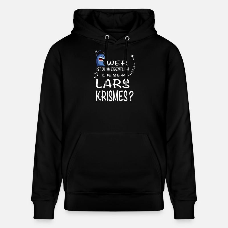 Wer ist denn eigentlich dieser Lars Krismes? - Stanley/Stella Unisex Bio-Hoodie CRUISER  - Schwarz