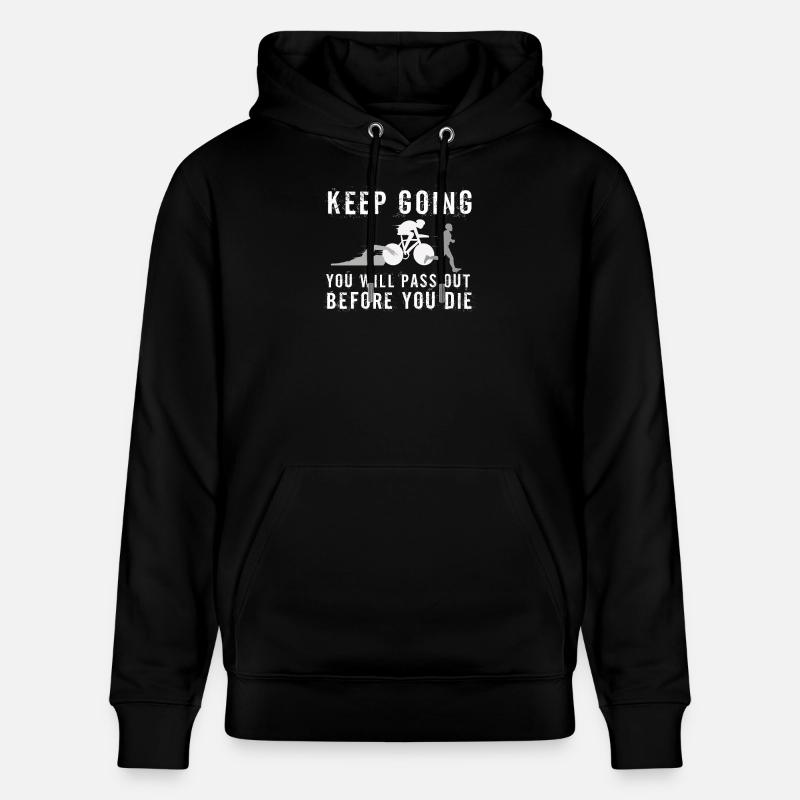 Continuez, vous passerez le triathlon - Sweat à capuche bio CRUISER Stanley/Stella Unisexe - noir