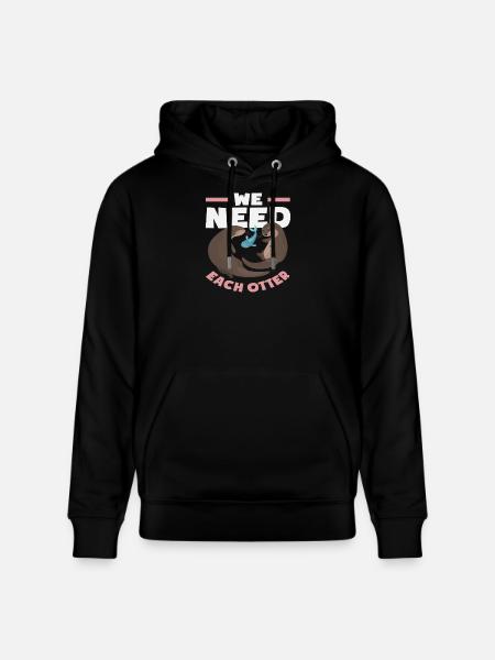 Sea Otter We Need Every Otter - Stanley/Stella CRUISER Unisex Organic Hoodie - black