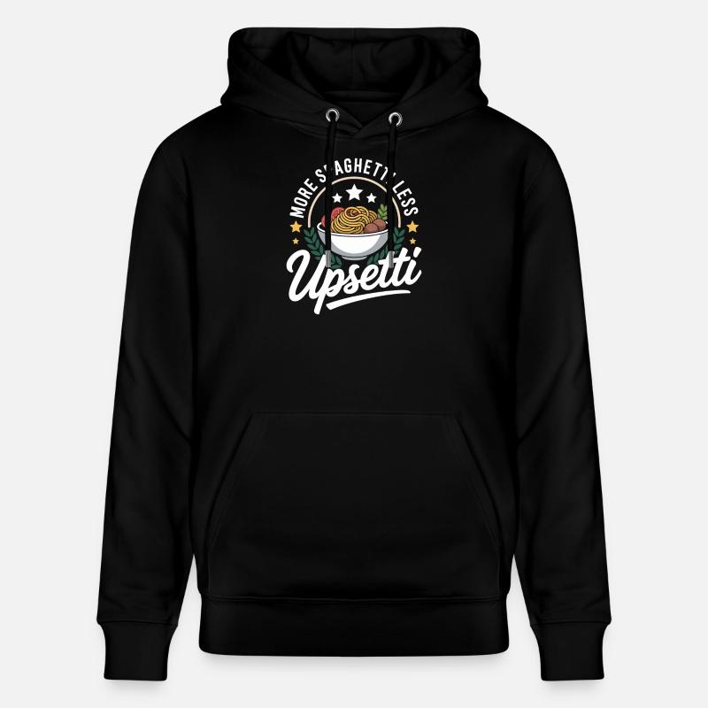 Plus de spaghettis, moins d’upsetti - Sweat à capuche bio CRUISER Stanley/Stella Unisexe - noir