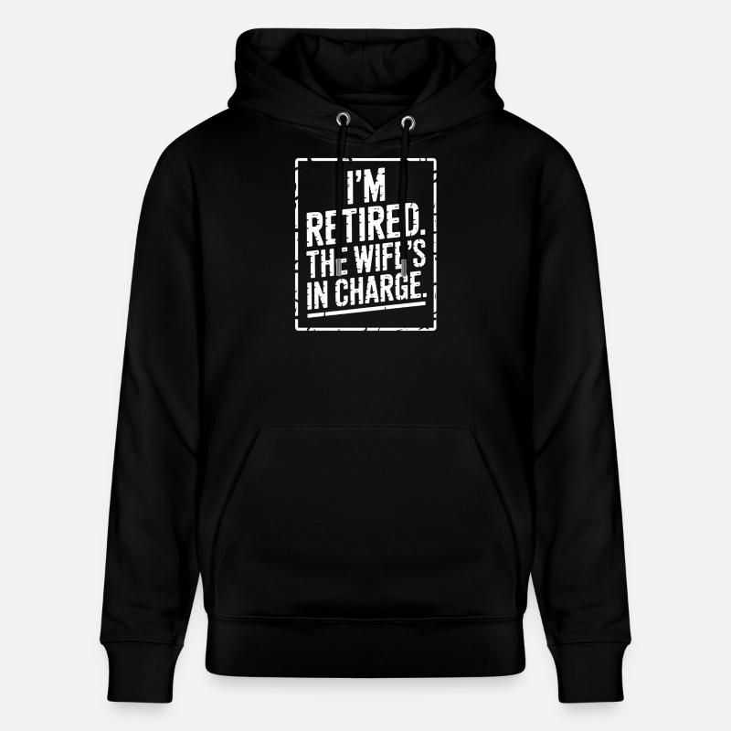 Retraitée : Épouse responsable - Sweat à capuche bio CRUISER Stanley/Stella Unisexe - noir