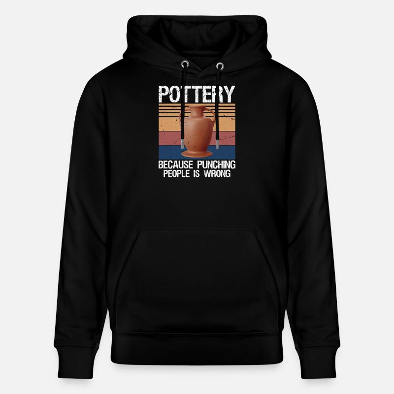 Pottery Because Punching People Is Wrong - Stanley/Stella Unisex Bio-Hoodie CRUISER  - Schwarz