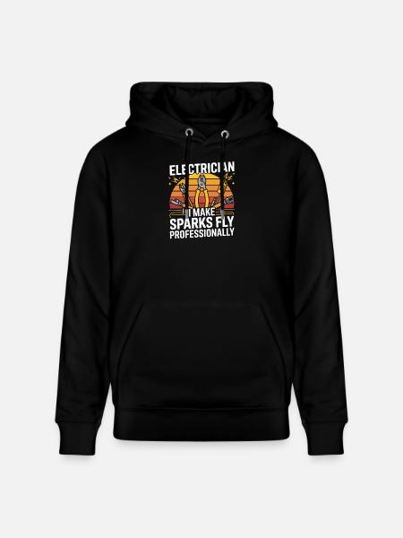 Electrician I Make Sparks Fly Professionally - Stanley/Stella CRUISER Unisex Organic Hoodie - black