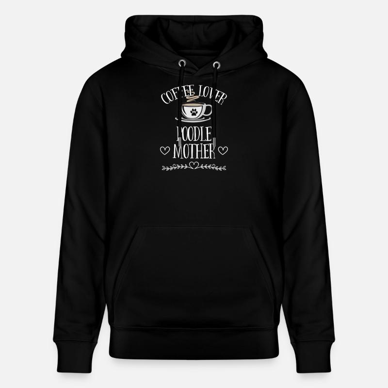 Mère caniche amoureuse du café - Sweat à capuche bio CRUISER Stanley/Stella Unisexe - noir