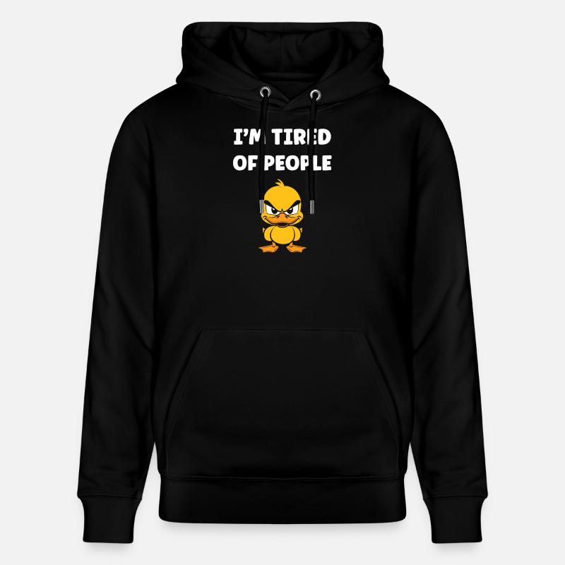 Marre des gens — Caneton grognon - Sweat à capuche bio CRUISER Stanley/Stella Unisexe - noir