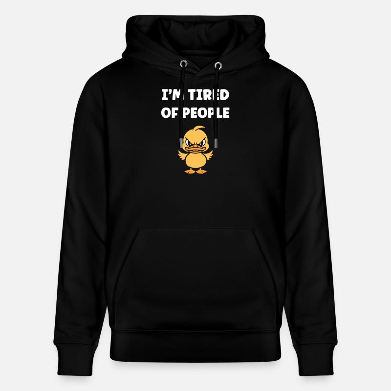 Marre des gens Canard grognon - Sweat à capuche bio CRUISER Stanley/Stella Unisexe - noir