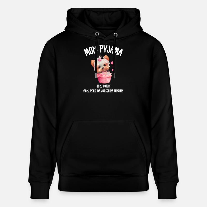 Pyjama Chien Yorkshire Drôle  - Sweat à capuche bio CRUISER Stanley/Stella Unisexe - noir