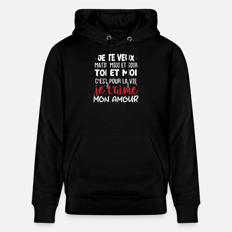 Message Amour Saint Valentin - Sweat à capuche bio CRUISER Stanley/Stella Unisexe - noir