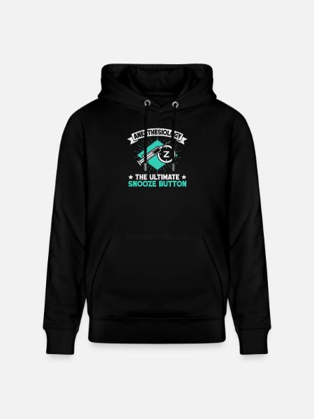 Anesthesiologist Snooze Button Anesthesia - Stanley/Stella CRUISER Unisex Organic Hoodie - black