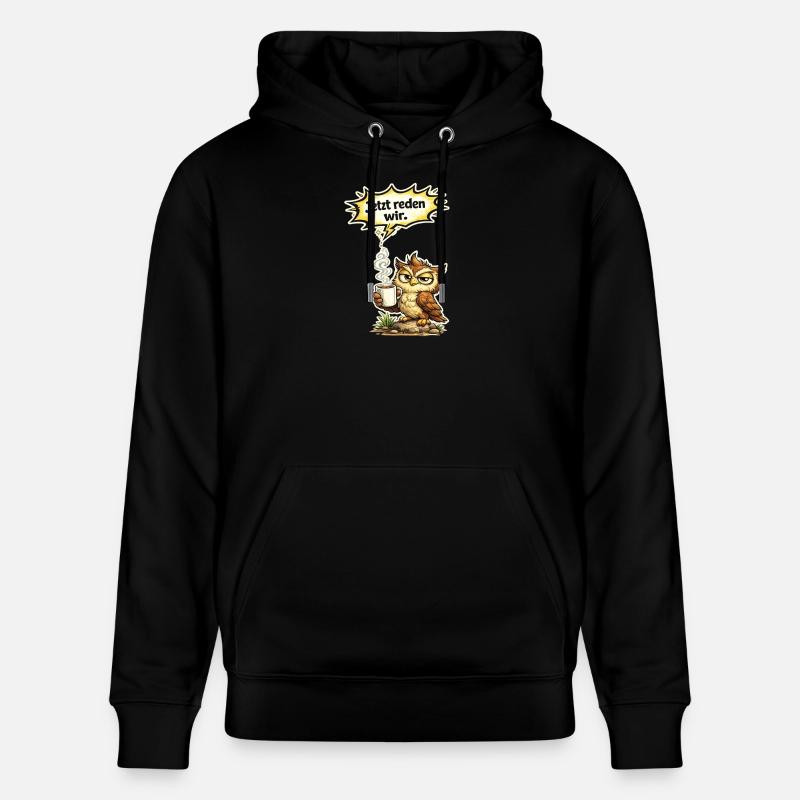 Eule lustiger Spruch Kaffee Geschenk - Stanley/Stella Unisex Bio-Hoodie CRUISER  - Schwarz