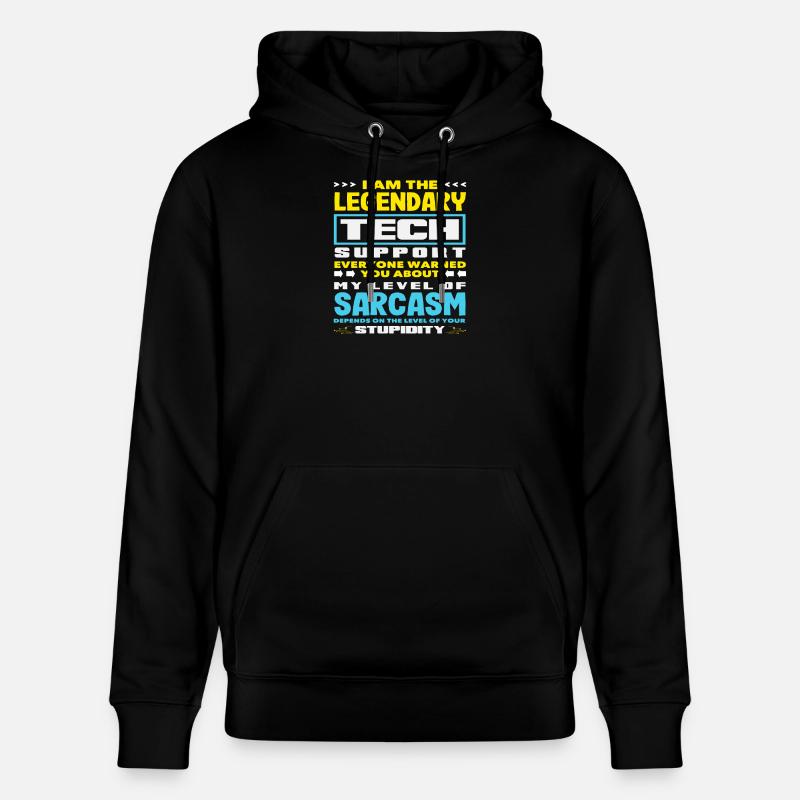 Soutien technique légendaire Sarcasme Admin IT - Sweat à capuche bio CRUISER Stanley/Stella Unisexe - noir